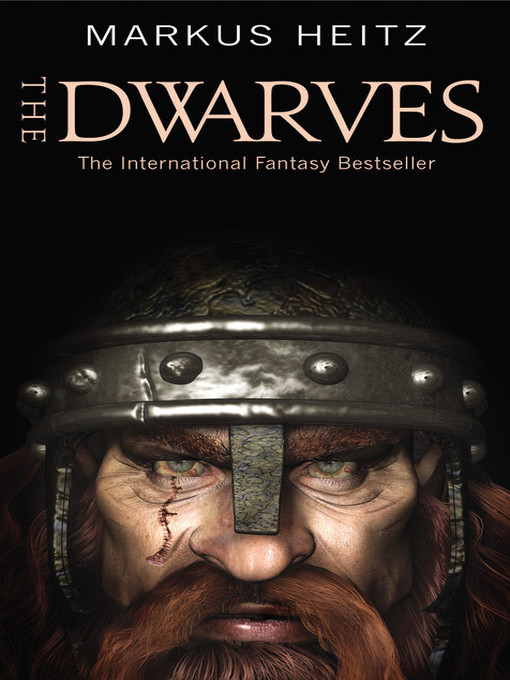 Title details for The Dwarves by Markus Heitz - Wait list